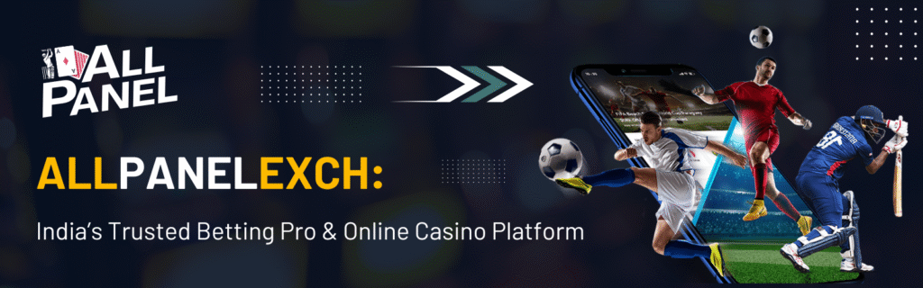 About allpanelexch-top betting site in india